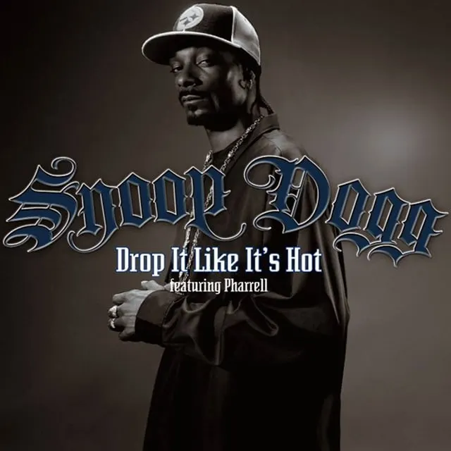 Drop It Like It's Hot